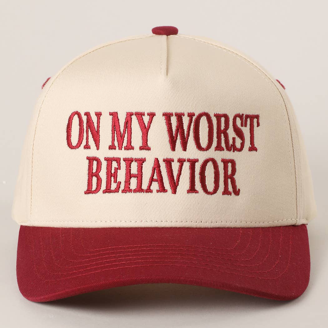 ON MY WORST BEHAVIOR Trucker Hat