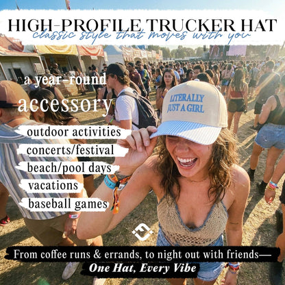 Literally Just A Girl Blue Trucker Hat