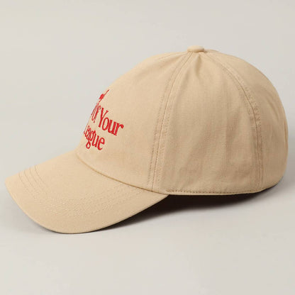 Sorry Out Of Your League Baseball Cap