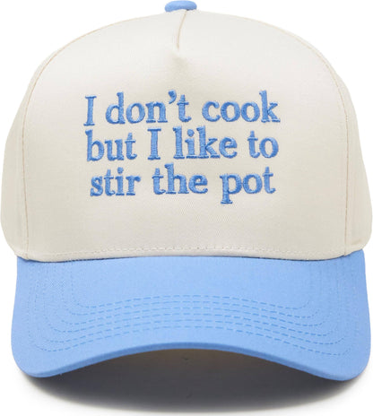I Don’t Cook Trucker Hat
