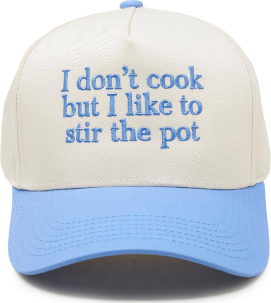I Don’t Cook Trucker Hat