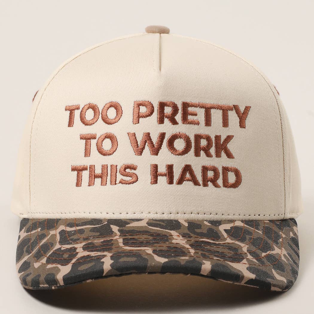 TOO PRETTY TO WORK Trucker Hat