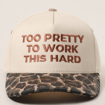 TOO PRETTY TO WORK Trucker Hat